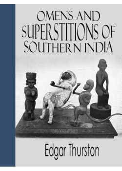 Omens and Superstitions of Southern India