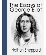 The Essays of George Eliot