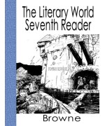 The Literary World Seventh Reader