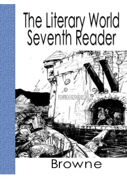 The Literary World Seventh Reader