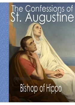 The Confessions of St. Augustine