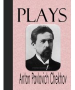 Plays of Anton Pavlovich Chekhov