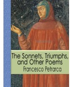 The Sonnets, Triumphs, and Other Poems
