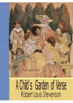 A Child's Garden of Verses