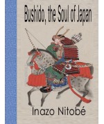 Bushido, the Soul of Japan