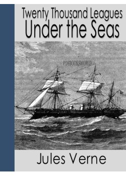 Twenty Thousand Leagues Under the Seas