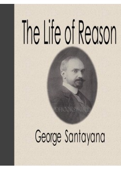 The Life of Reason