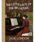 The Little Lady of the Big House