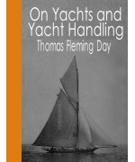 On Yachts and Yacht Handling