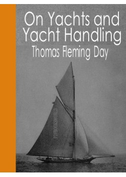 On Yachts and Yacht Handling