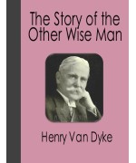 The Story of the Other Wise Man