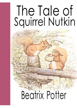 The Tale of Squirrel Nutkin