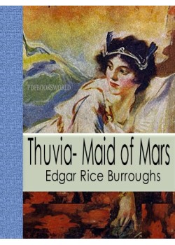 Thuvia- Maid of Mars