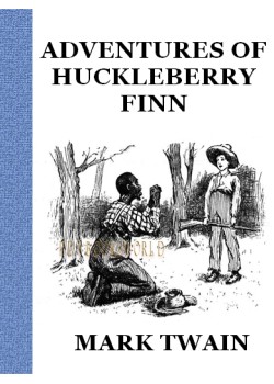 Adventures of Huckleberry Finn