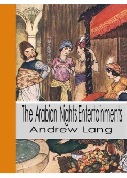 The Arabian Nights Entertainments