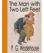 The Man with Two Left Feet and Other Stories