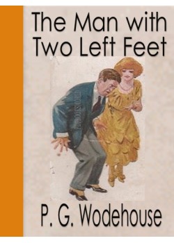 The Man with Two Left Feet and Other Stories