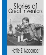 Stories of Great Inventors