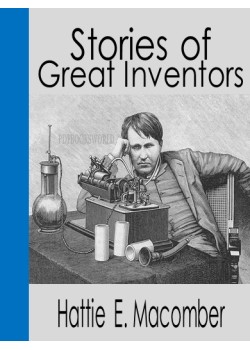 Stories of Great Inventors