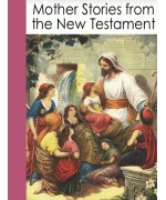 Mother Stories from the New Testament