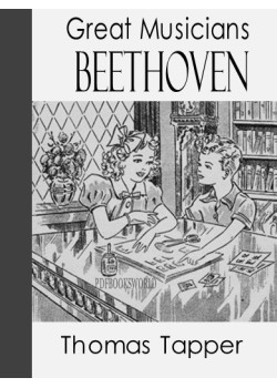 Beethoven  -  The story of a little boy who was forced to practice