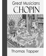 Chopin  -  The Story of the Boy Who Made Beautiful Melodies