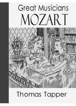 Mozart  -  The story of a little boy and his sister who gave concerts
