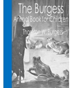 The Burgess Animal Book for Children