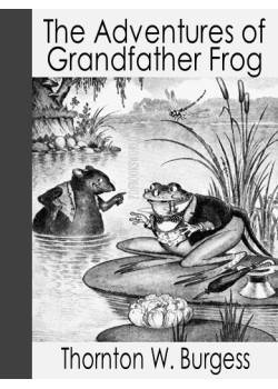 The Adventures of Grandfather Frog