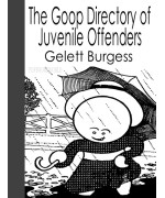 The Goop Directory of Juvenile Offenders Famous for their Misdeeds and Serving