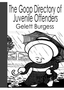 The Goop Directory of Juvenile Offenders Famous for their Misdeeds and Serving