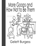 More Goops and How Not to Be Them