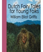 Dutch Fairy Tales for Young Folks