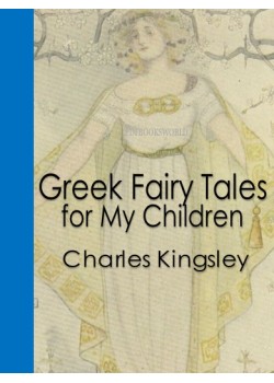 Greek Fairy Tales for My Children