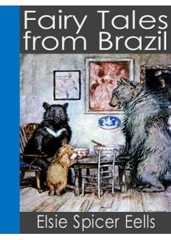Fairy Tales from Brazil PDF