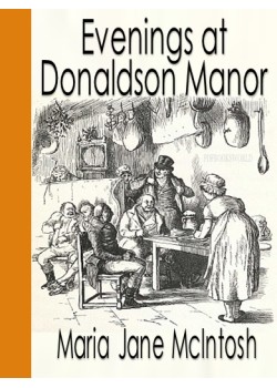 Evenings at Donaldson Manor