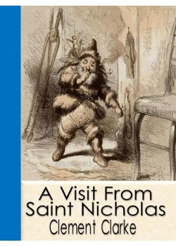 A Visit From Saint Nicholas