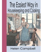 The Easiest Way in Housekeeping and Cooking