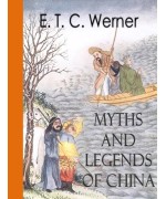 Myths and Legends of China