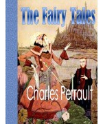 The Fairy Tales of Charles Perrault