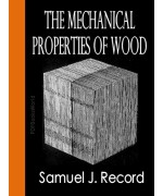 The Mechanical Properties of Wood