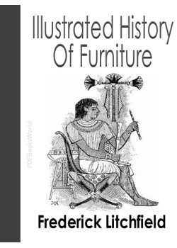 Illustrated History Of Furniture