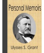 Personal Memoirs of U. S. Grant