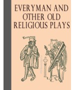 Everyman and Other Old Religious Plays