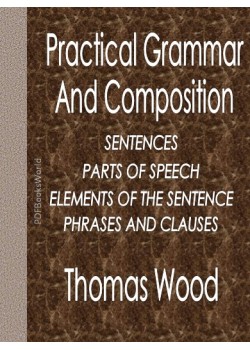 Practical Grammar and Composition