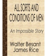 All Sorts and Conditions of Men