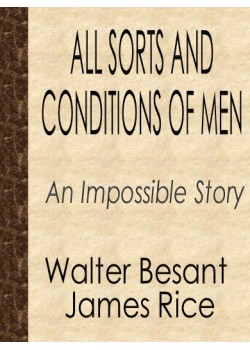 All Sorts and Conditions of Men