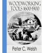 Woodworking Tools 1600-1900