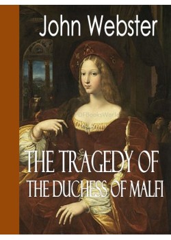 The Duchess of Malfi