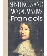 Reflections; or Sentences and Moral Maxims